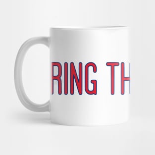 ring the bell Mug